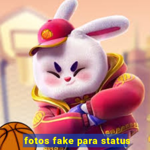 fotos fake para status